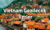 Vietnam Gezilecek Yerler